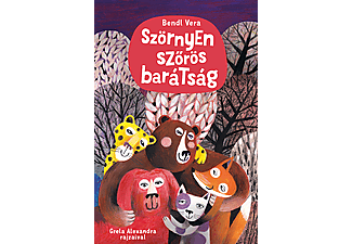 Bendl Vera - Szörnyen szőrös barátság