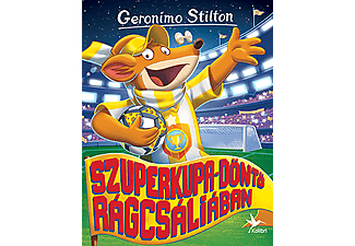 Geronimo Stilton - Szuperkupa-döntő Rágcsáliában