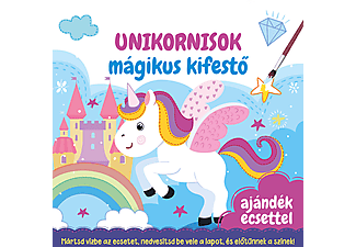 Pannon-Literatúra Kft. - Unikornisok - Mágikus kifestő