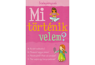 Pannon-Literatúra Kft. - Mi történik velem? - Lány