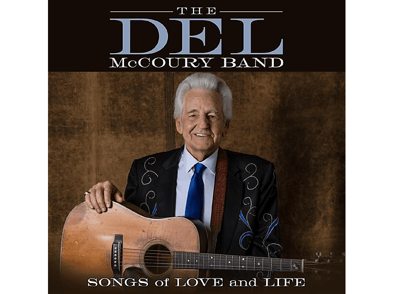 Del Band Mccoury | Songs of Love and Life - (CD) | MediaMarkt