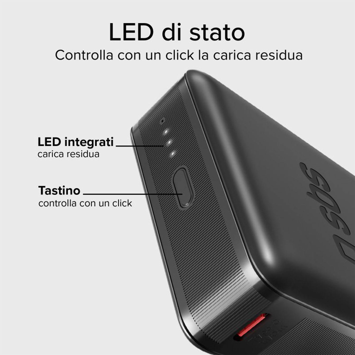 Primo piano di un dispositivo nero con luci LED e un pulsante. È presente testo in italiano.
