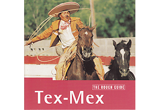 Különböző előadók - The Rough Guide To Tex-Mex (CD)