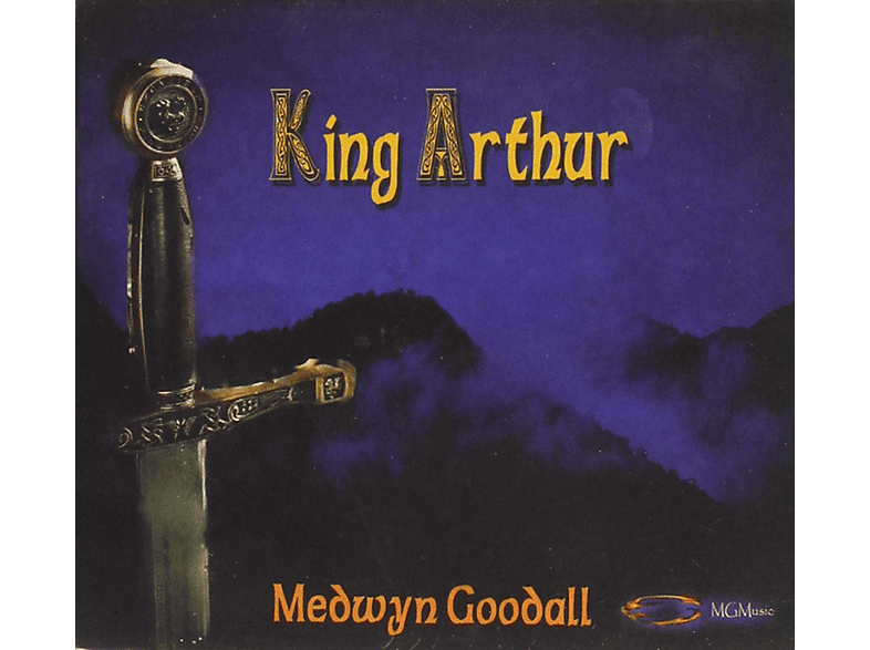 Medwyn Goodall - King Arthur (CD)