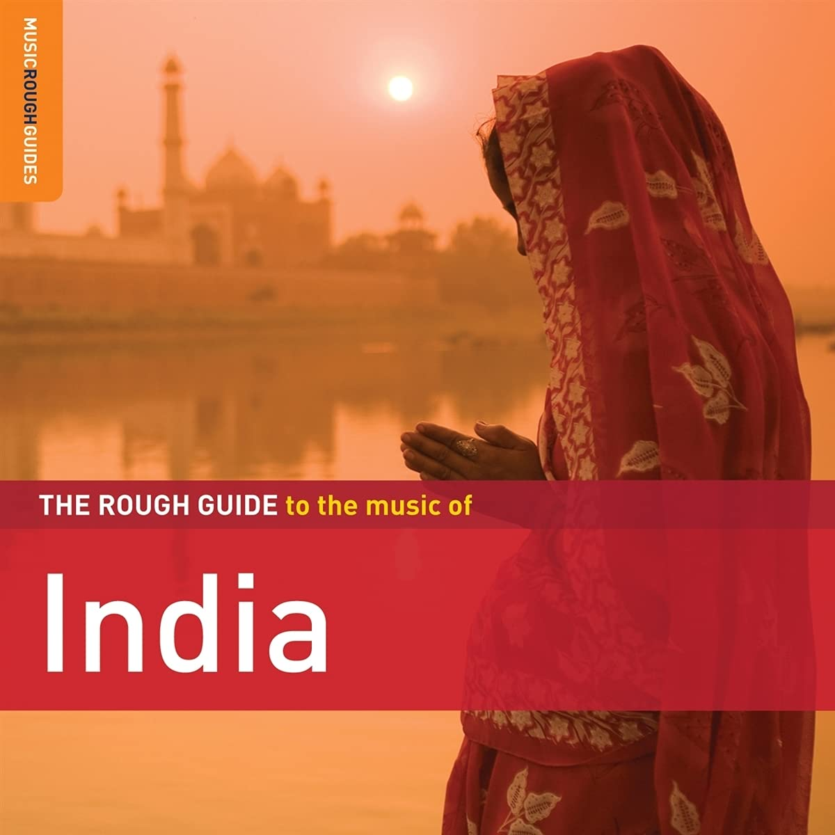 Különböző előadók - The Rough Guide To Music Of India (CD)