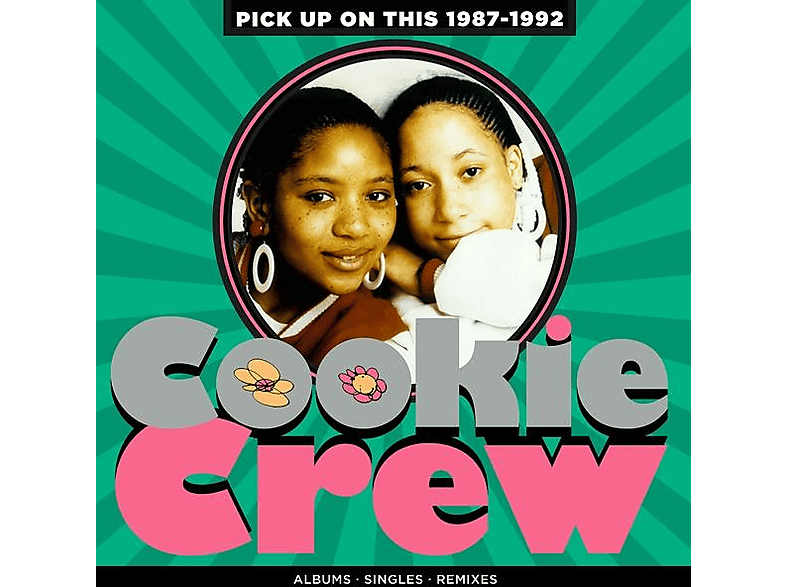 Cherry Pop Cookie Crew - Pick Up On This 1987-1992 Cd