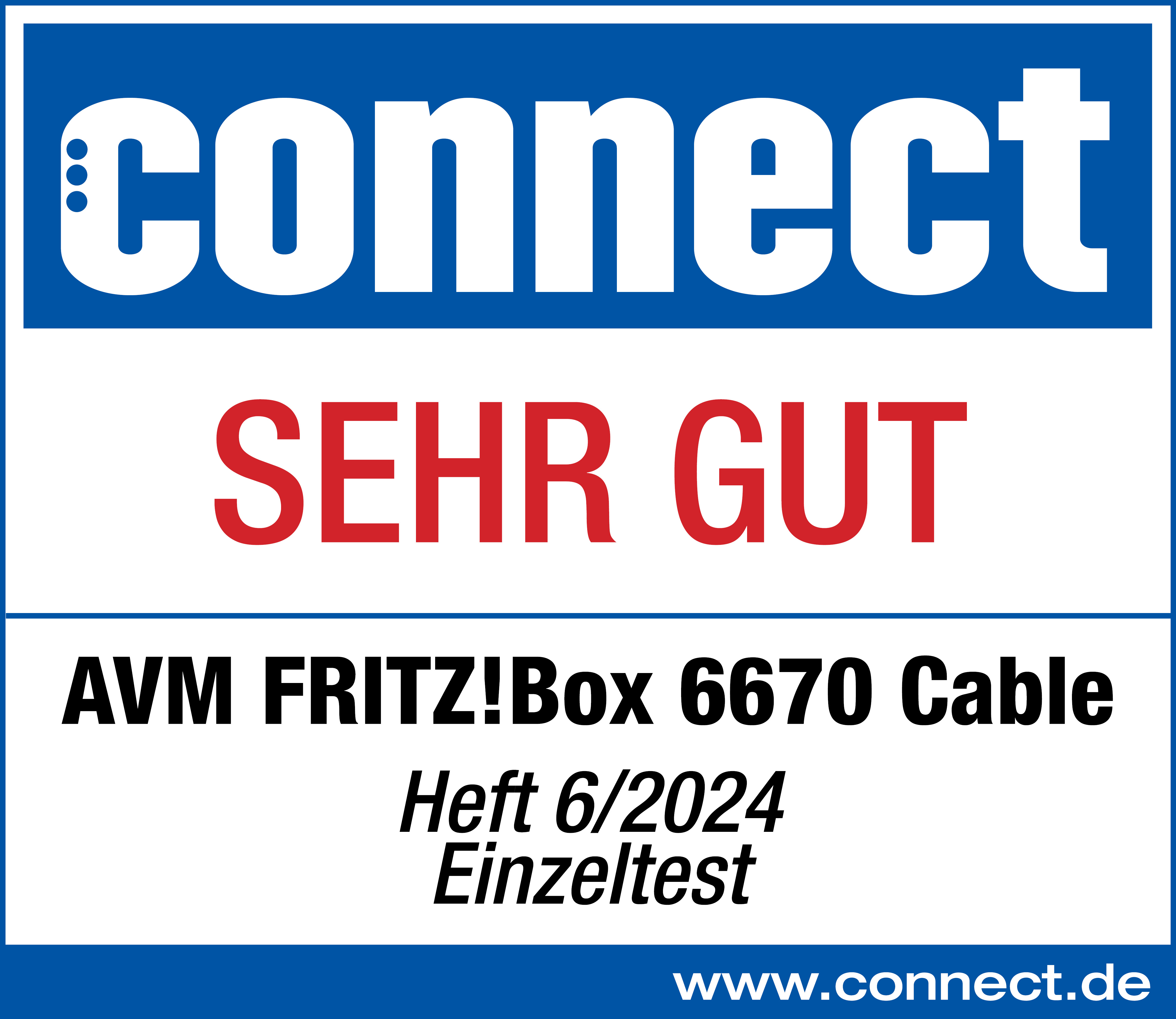 Blaues Logo: connect, SEHR GUT, AVM FRITZ!Box 6670 Cable, Heft 6/2024.
