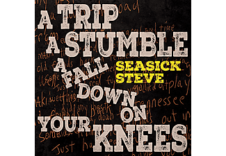 Seasick Steve - A Trip A Stumble A Fall Down On Your Knees (Digipak) (CD)