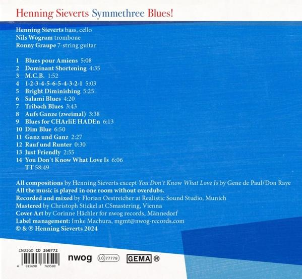 Ein CD-Cover mit dem Titel 'Henning Sieverts Symmethree Blues!' mit Titelliste und Credits.