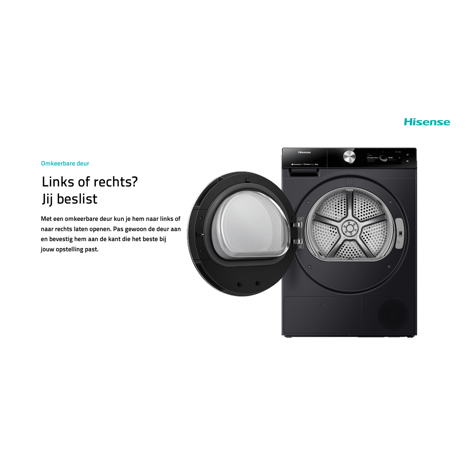 Black Hisense dryer with door open, text: 'Links or right?' and a description in Dutch.