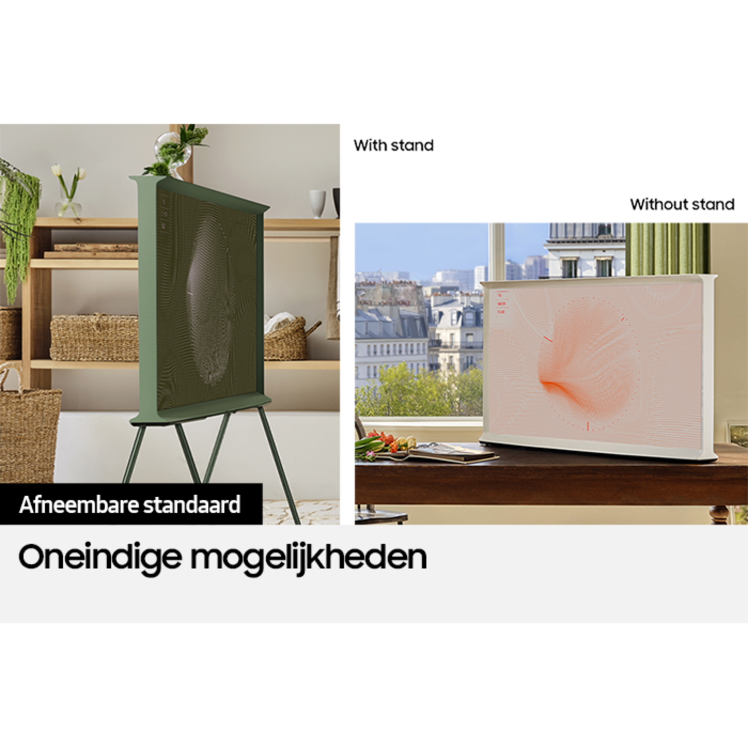 TV met en zonder standaard. Tekst: 'Afneembare standaard' en 'Oneindige mogelijkheden'.