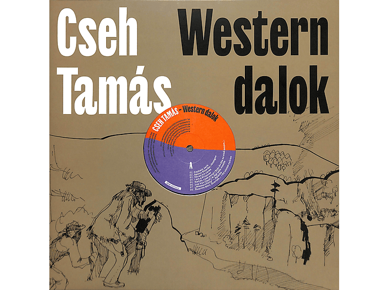 Cseh Tamás - Western dalok (Vinyl LP (nagylemez))