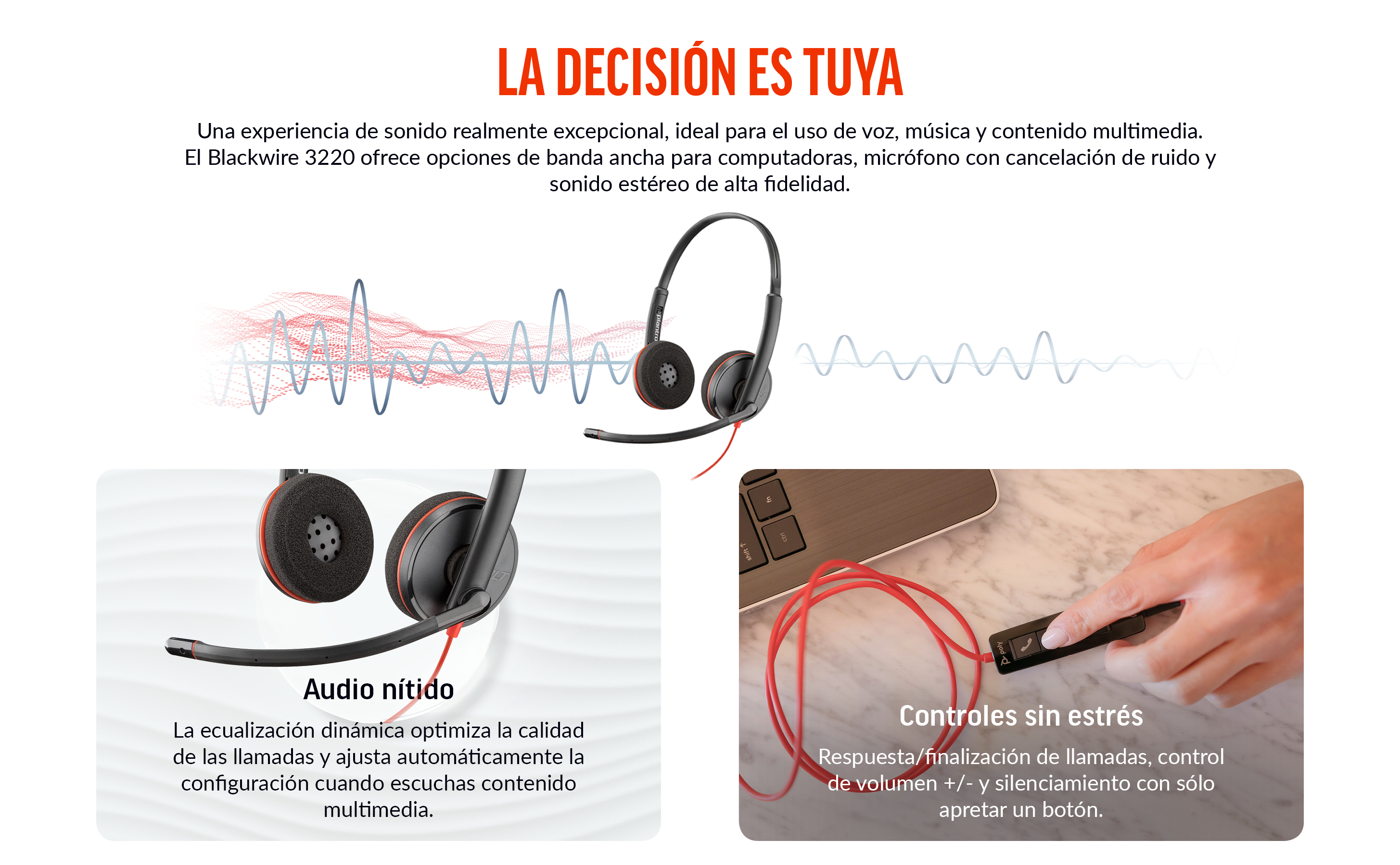 Auriculares y controles en un escritorio. El texto dice 'La decisión es tuya' en español.