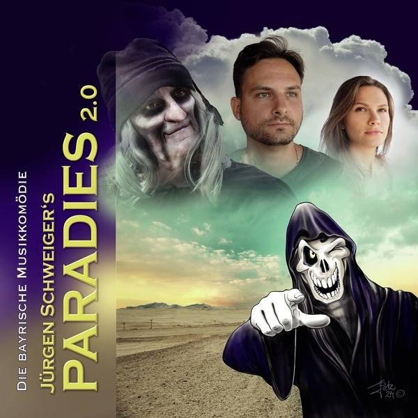 Jürgen Schweiger - Paradies 2.0 (Die Bayrische Musikkomödie)  - (CD)