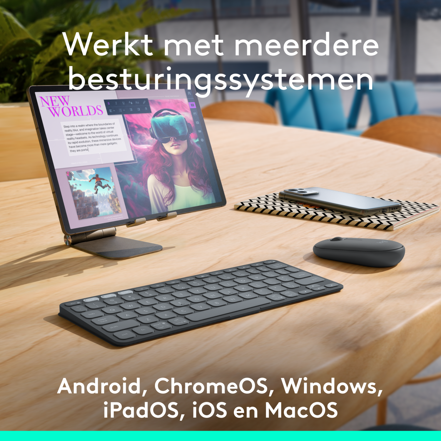 Tablet met toetsenbord, muis en smartphone op houten tafel. Tekst: Android, ChromeOS, Windows, iPadOS, iOS en MacOS.