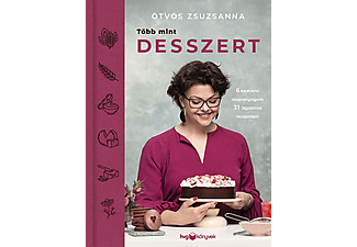 Ötvös Zsuzsanna - Több mint desszert