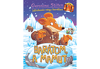 Geronimo Stilton - Barátom, a mamut