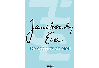 Janikovszky Éva - De szép ez az élet!