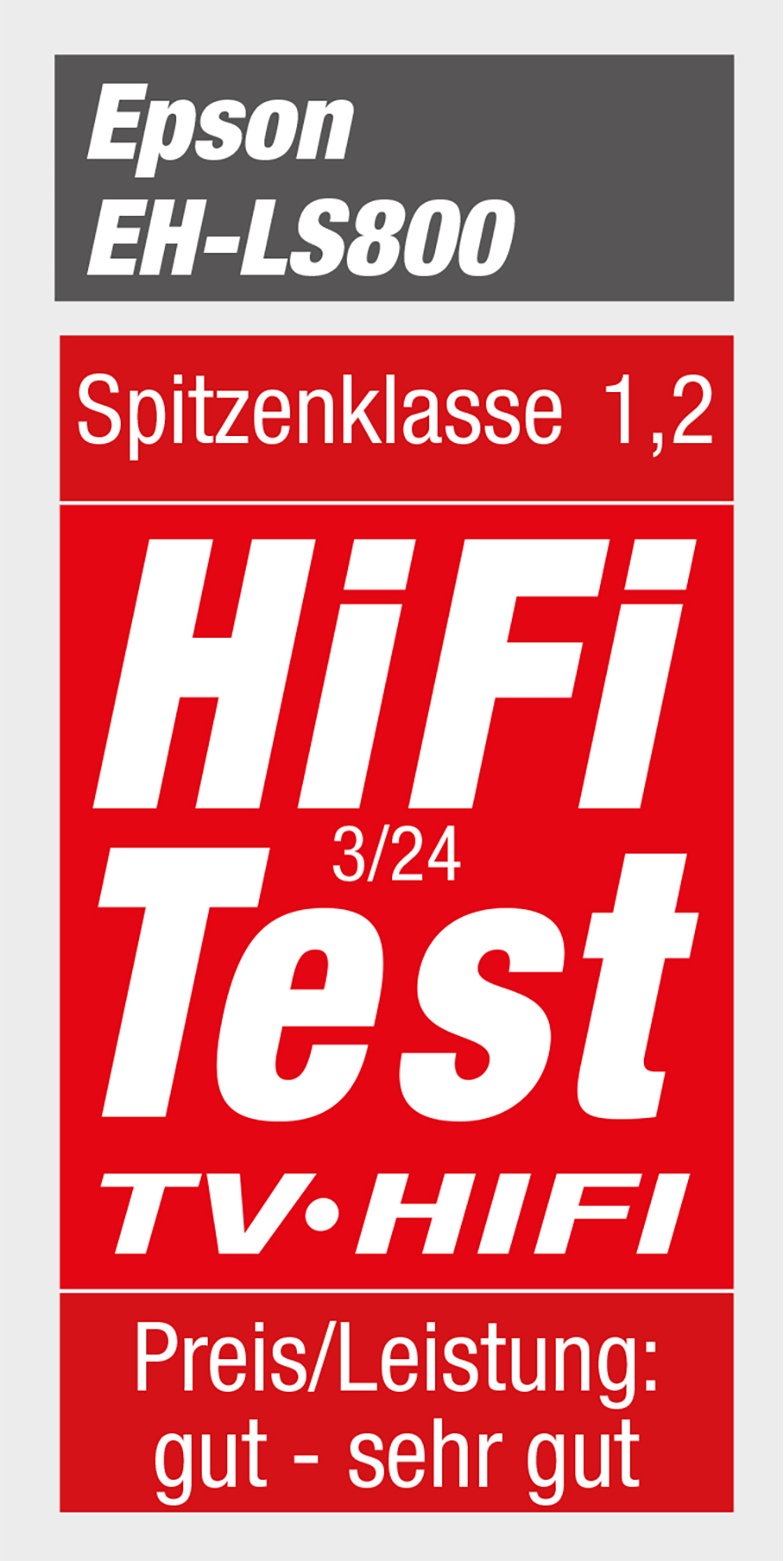 Epson EH-LS800 Etikett. Text: Spitzenklasse 1,2, HiFi Test 3/24.