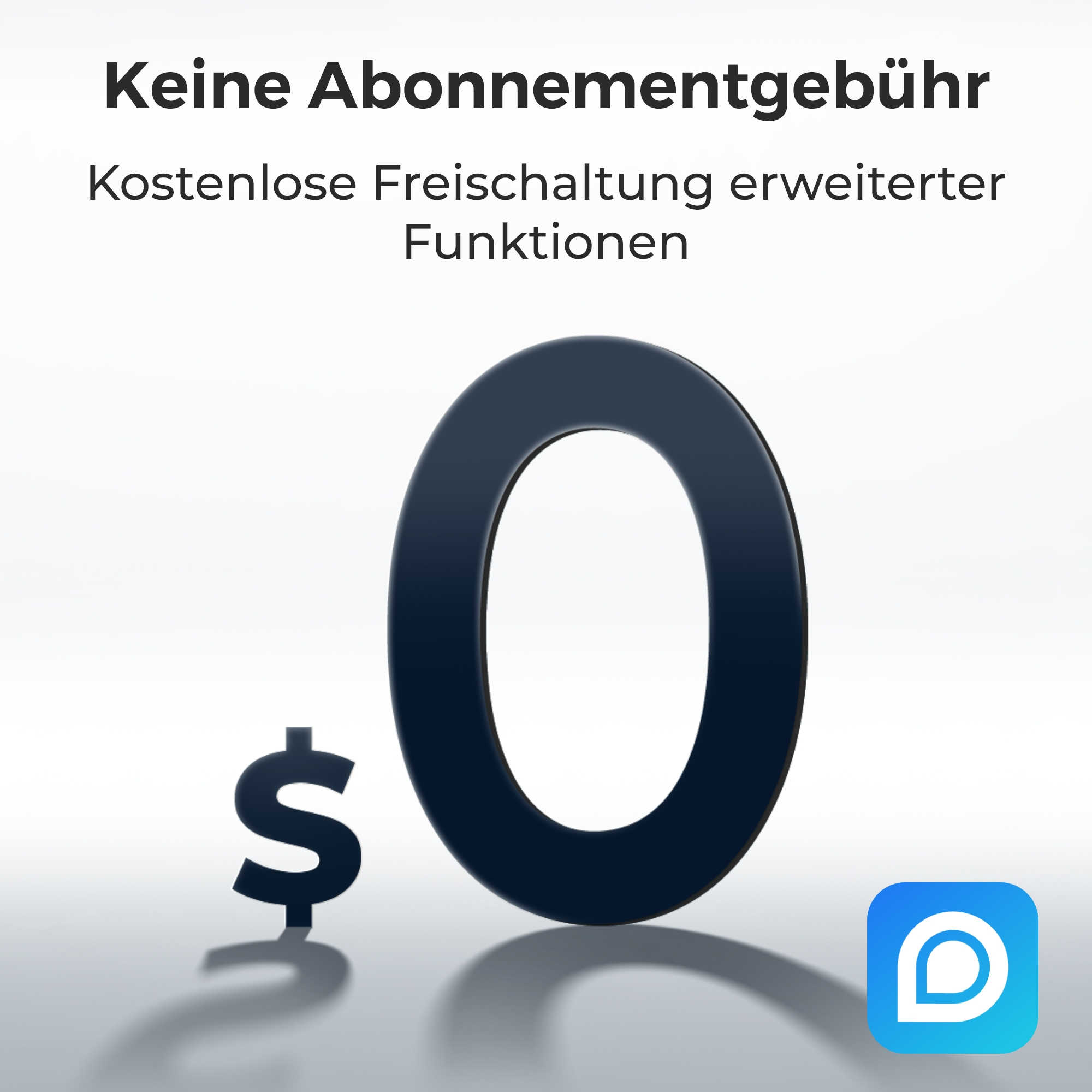 Text: 'Keine Abonnementgebühr'. Ein Null-Symbol und ein Dollarzeichen.