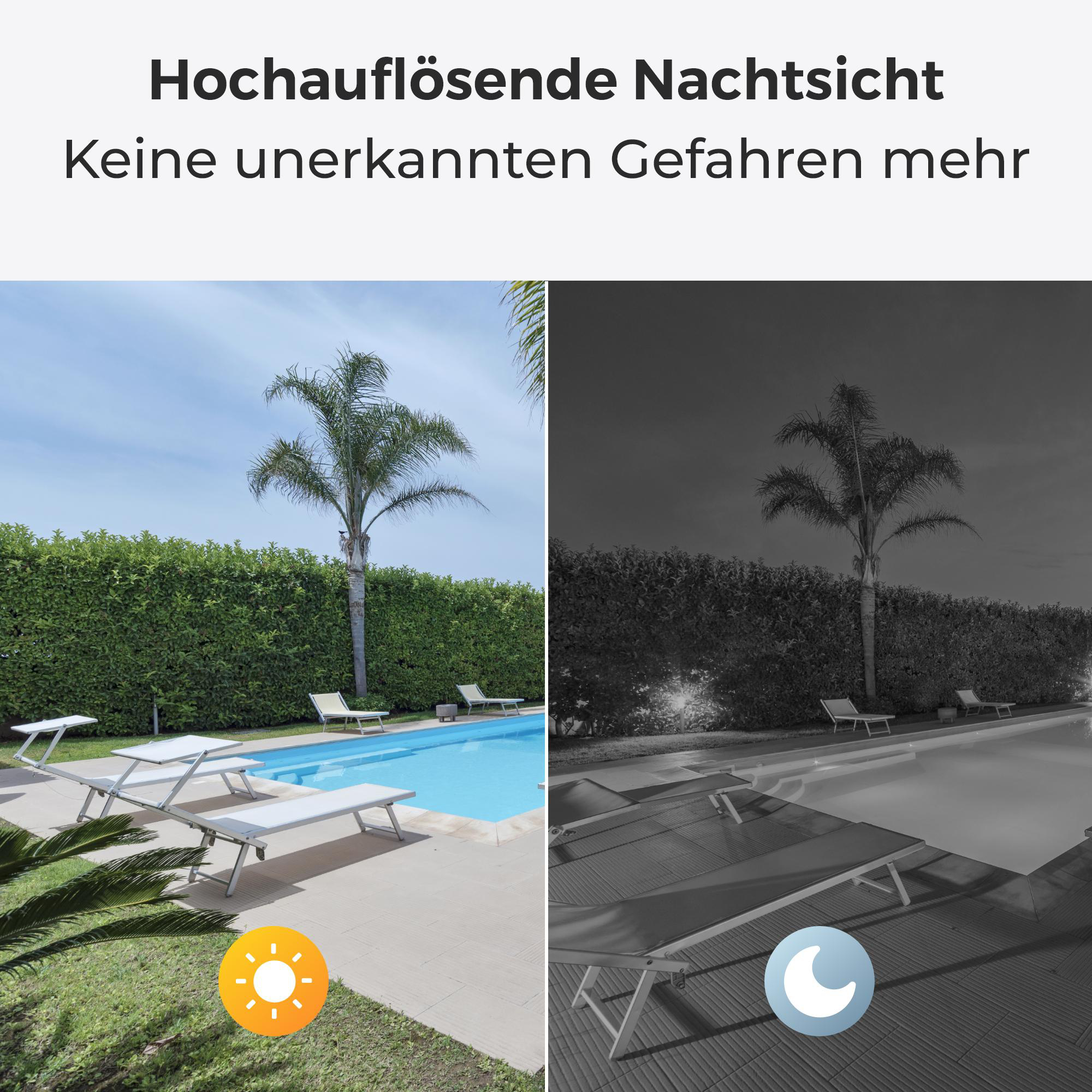 Zwei Bilder eines Poolbereichs, eines bei Tageslicht, eines im Nachtsichtmodus. Eine Palme und Poolstühle sind sichtbar.
