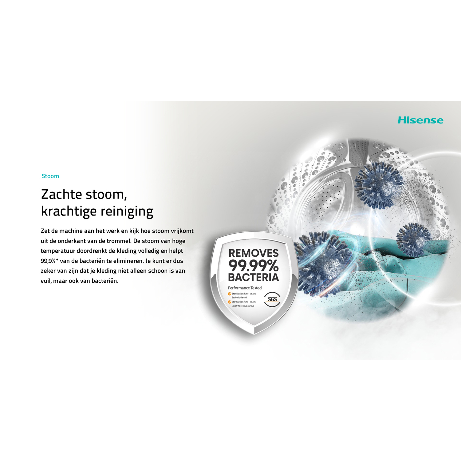 Een Hisense wasmachine-advertentie toont stoomreiniging, verwijdert 99,99% van de bacteriën, met een schildpictogram.