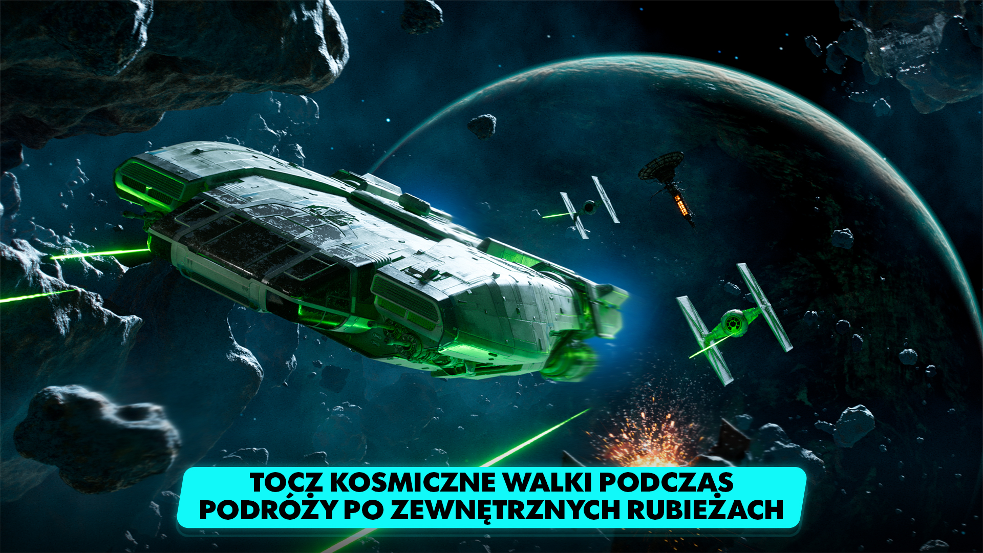 Statek kosmiczny i myśliwce w kosmosie. Widoczna planeta. Tekst: "Walcz kosmiczne bitwy...".
