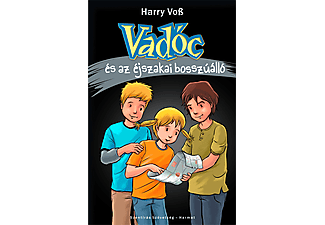 Harry Voß - Vadóc és az éjszakai bosszúálló