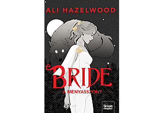 Ali Hazelwood - Bride - A menyasszony