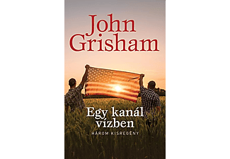 John Grisham - Egy kanál vízben