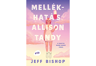 Jeff Bishop - Mellékhatás: Allyson Tandy