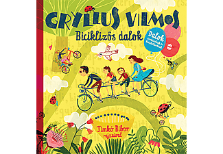 Gryllus Vilmos - Biciklizős dalok