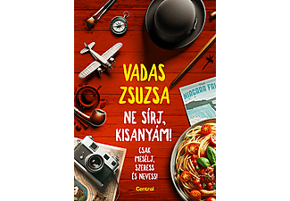 Vadas Zsuzsa - Ne sírj, kisanyám!