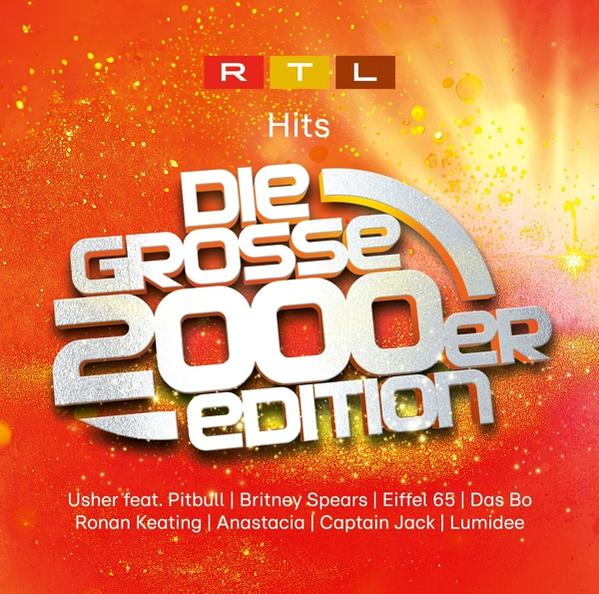 Albumcover mit Text: RTL Hits Die Grosse 2000er Edition. Namen der Künstler.