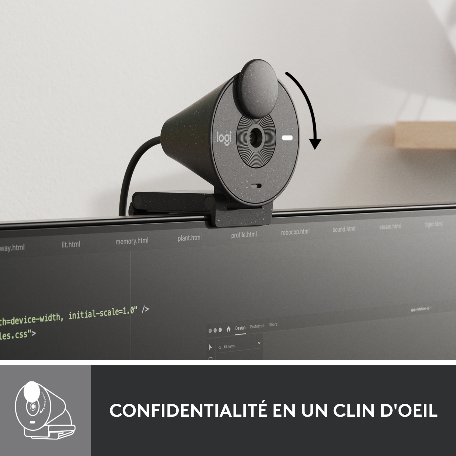 Webcam noire sur écran, avec flèche d'ajustement. Texte: Confidentialité en un clin d'œil.