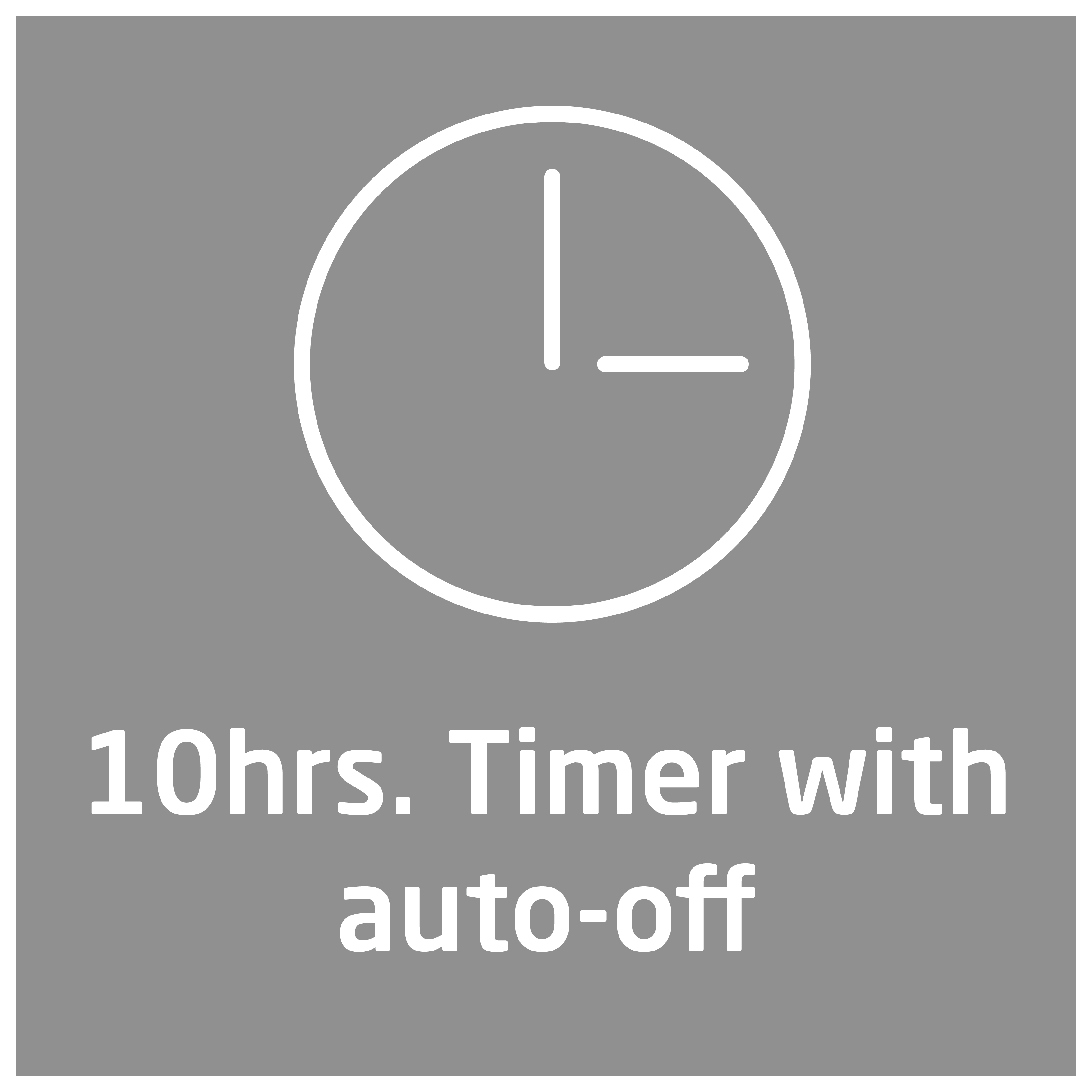 Graues Quadrat mit Uhrensymbol und Text: 10 Std. Timer mit Abschaltautomatik.