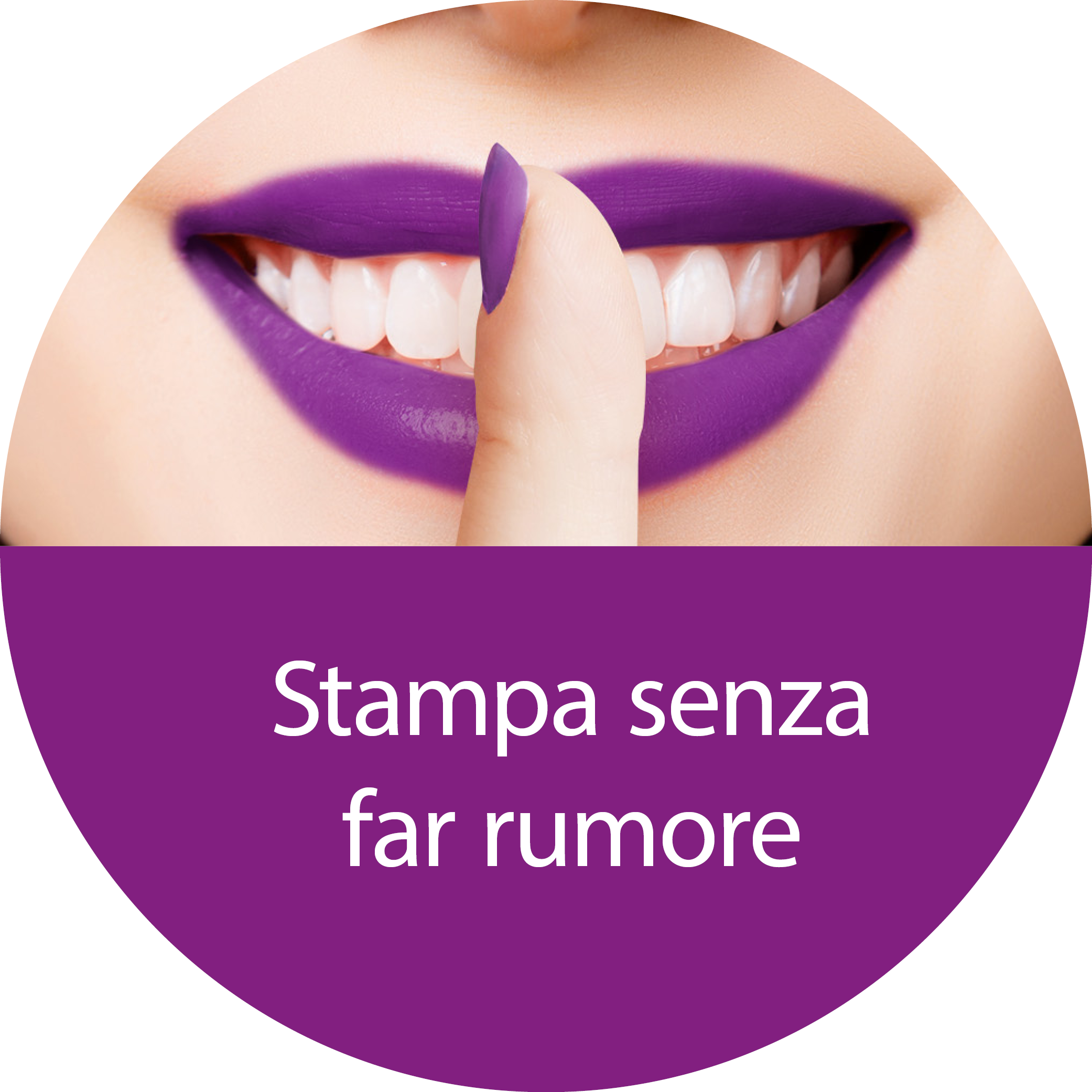 Primo piano di una donna con rossetto viola. Dito premuto sulle labbra, il testo è in italiano.