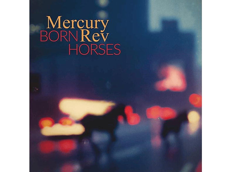 Pias Bv Mercury Rev - Born Horses Lp