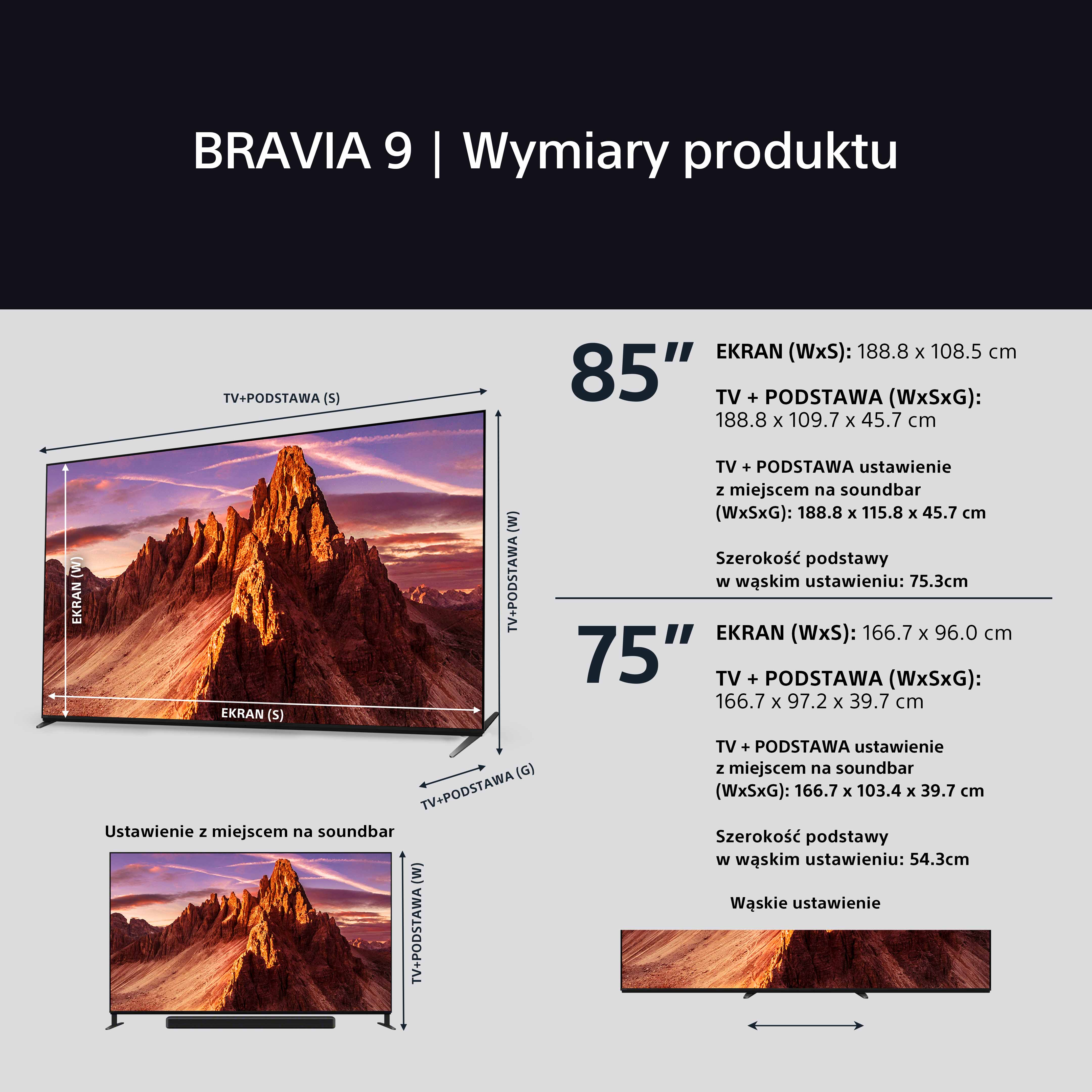 Diagram przedstawiający wymiary telewizorów BRAVIA 9. Zawiera szczegóły dotyczące rozmiaru ekranu i podstawy w cm.