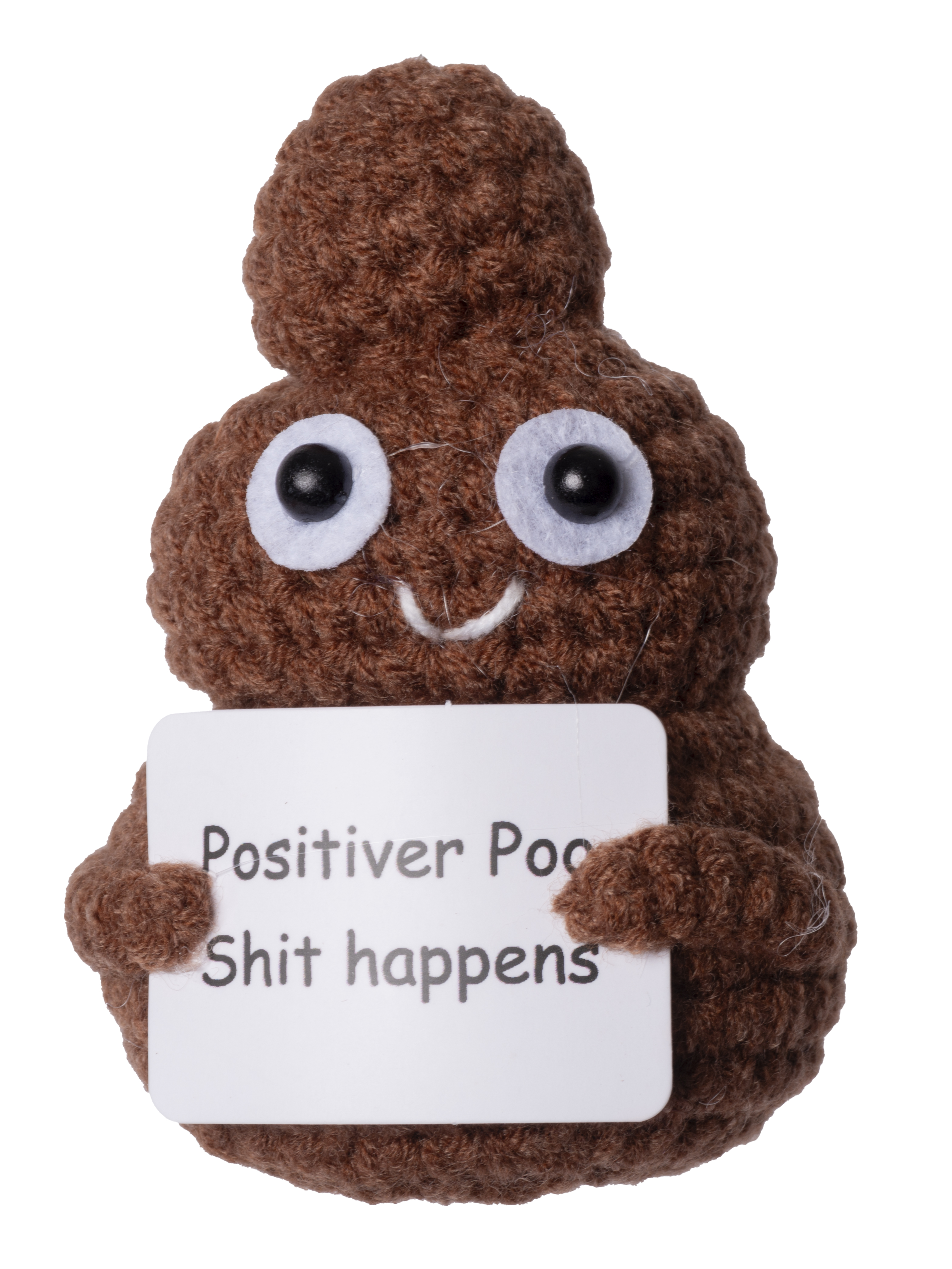 Gehäkelter Kackhaufen-Emoji hält Schild mit 'Positiver Poo. Shit happens'.