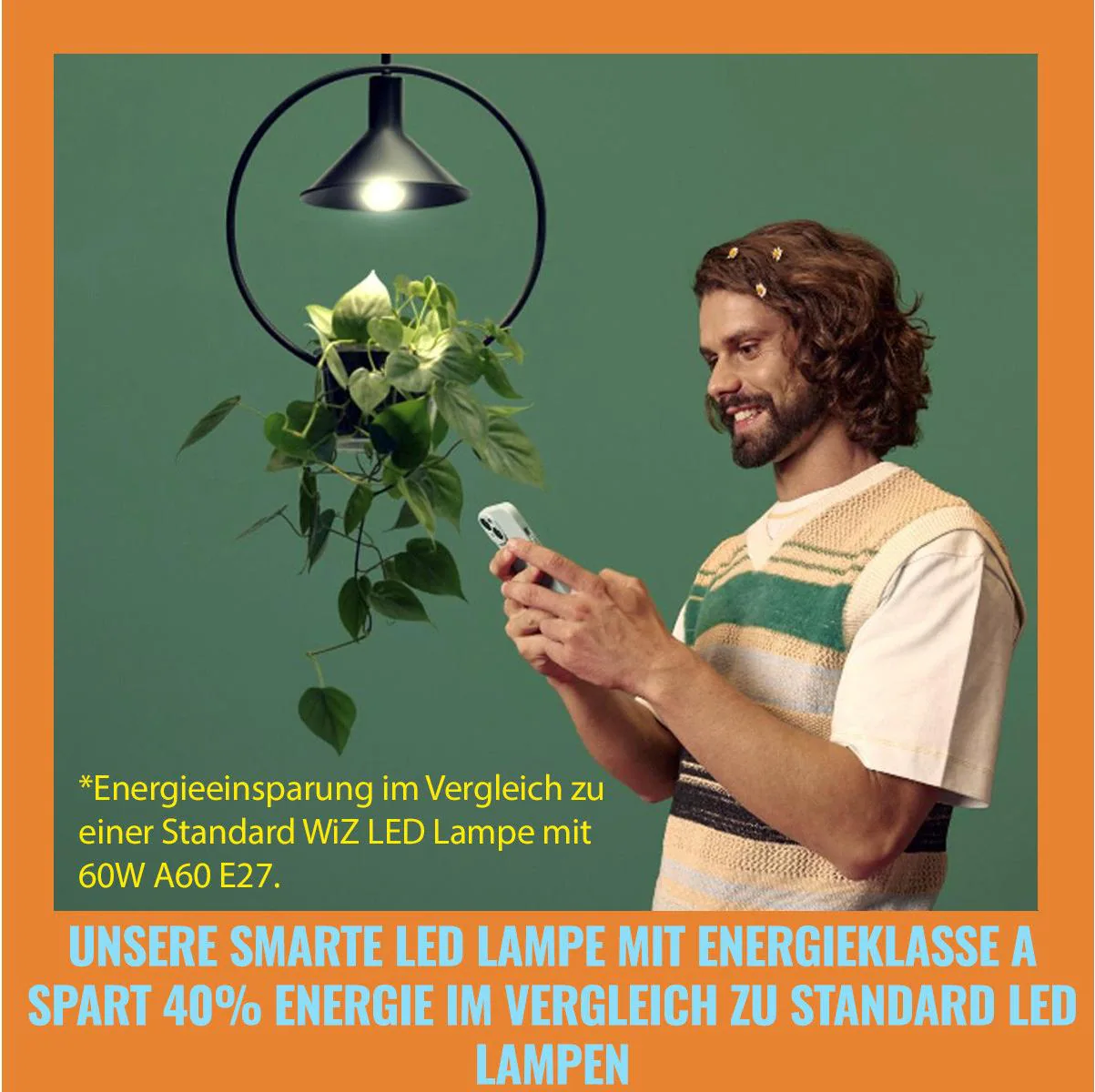 Un homme tenant un téléphone près d'une lampe LED intelligente avec le texte : 'Économise 40% d'énergie'.