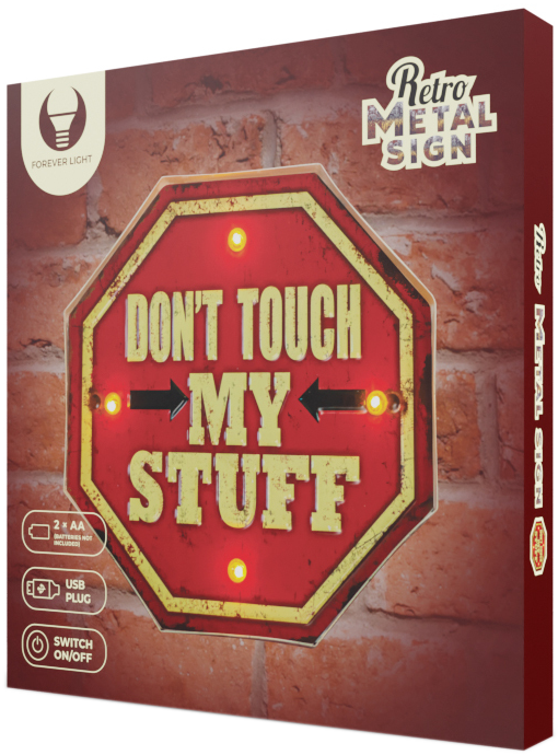 Dobozos piros tábla, 'DON'T TOUCH MY STUFF' felirattal, téglaháttéren.