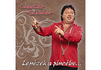 Liszter Sándor - Lenézek a pincébe… (CD)