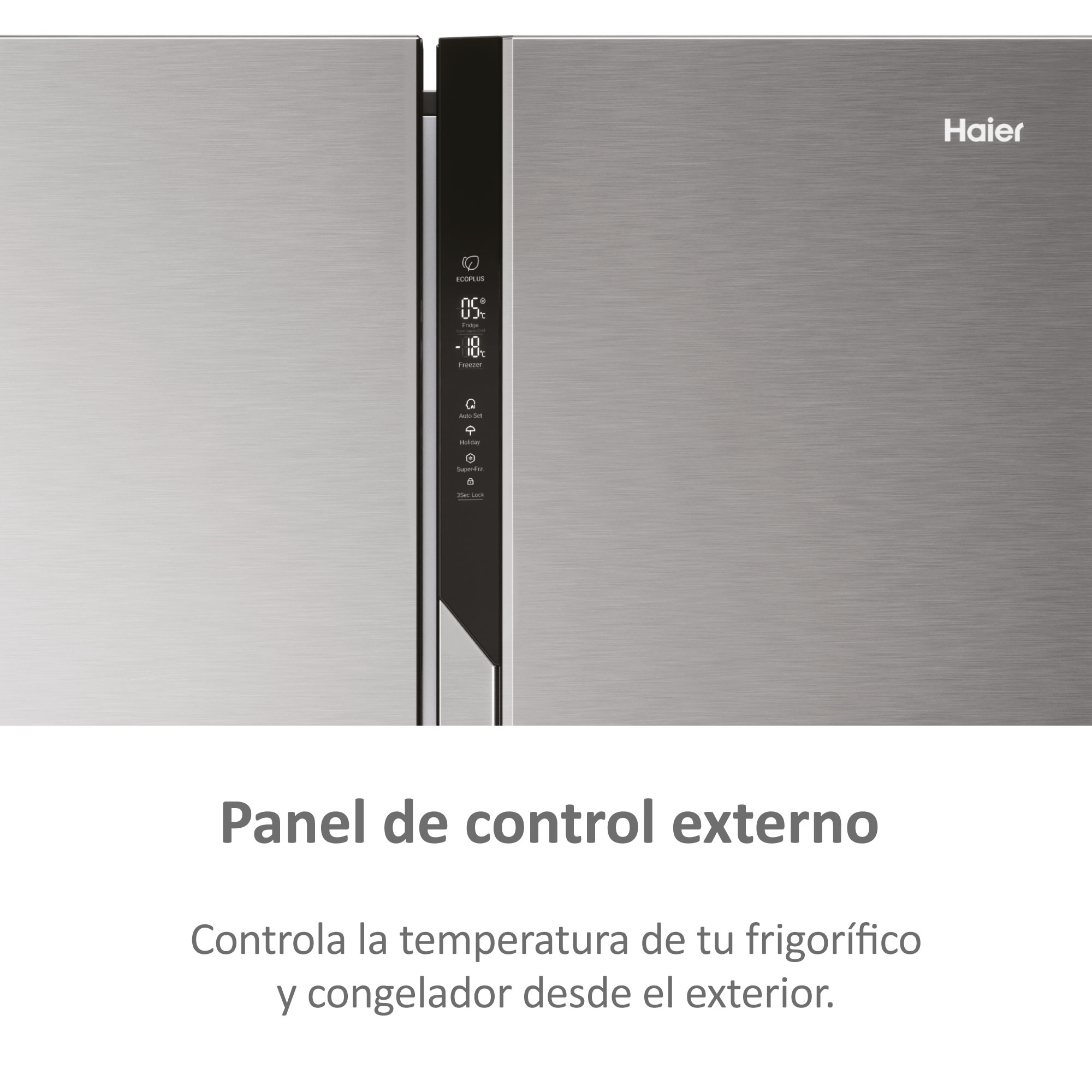 Primer plano del panel de control del refrigerador Haier con texto: 'Controla la temperatura'.