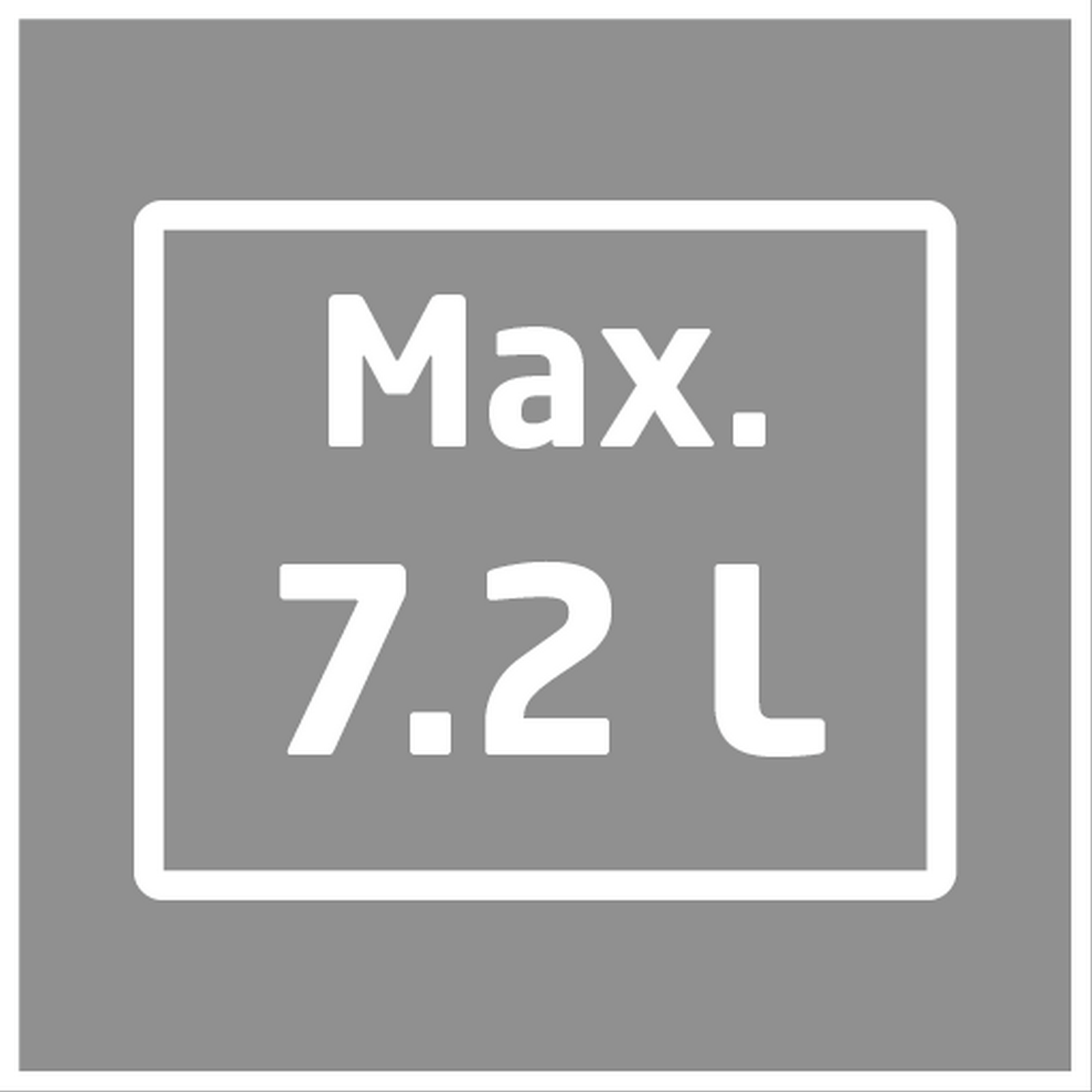 Un cuadrado gris con texto blanco: Max. 7.2 L. El texto está centrado sobre un fondo gris.