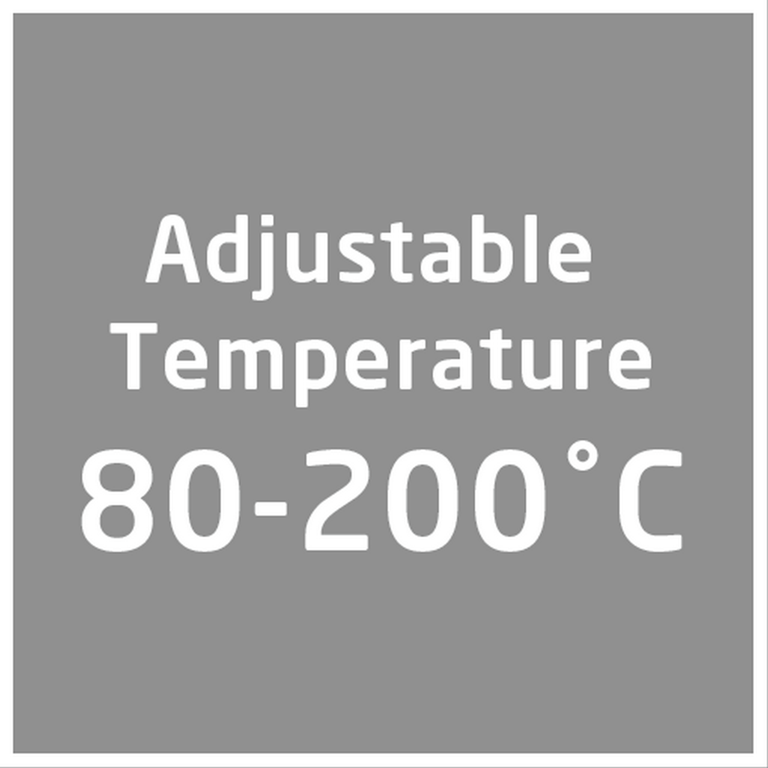 Cuadrado gris con texto: Temperatura ajustable 80-200°C, escrito en blanco.