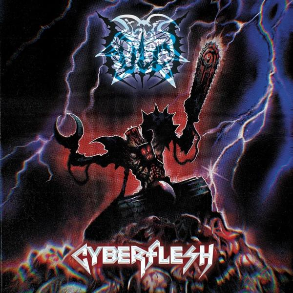 Albumcover: Monster mit Kettensäge, rot/schwarz, Blitz und Cyberflesh-Text auf dunklem Hintergrund.