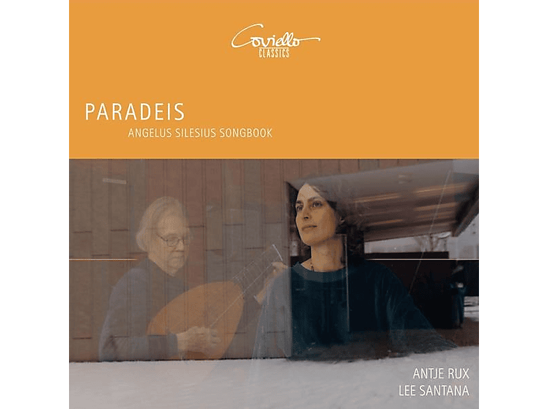 Rux, Antje/Santana, Lee - Paradeis - Angelus Silesius Songbook - (CD)