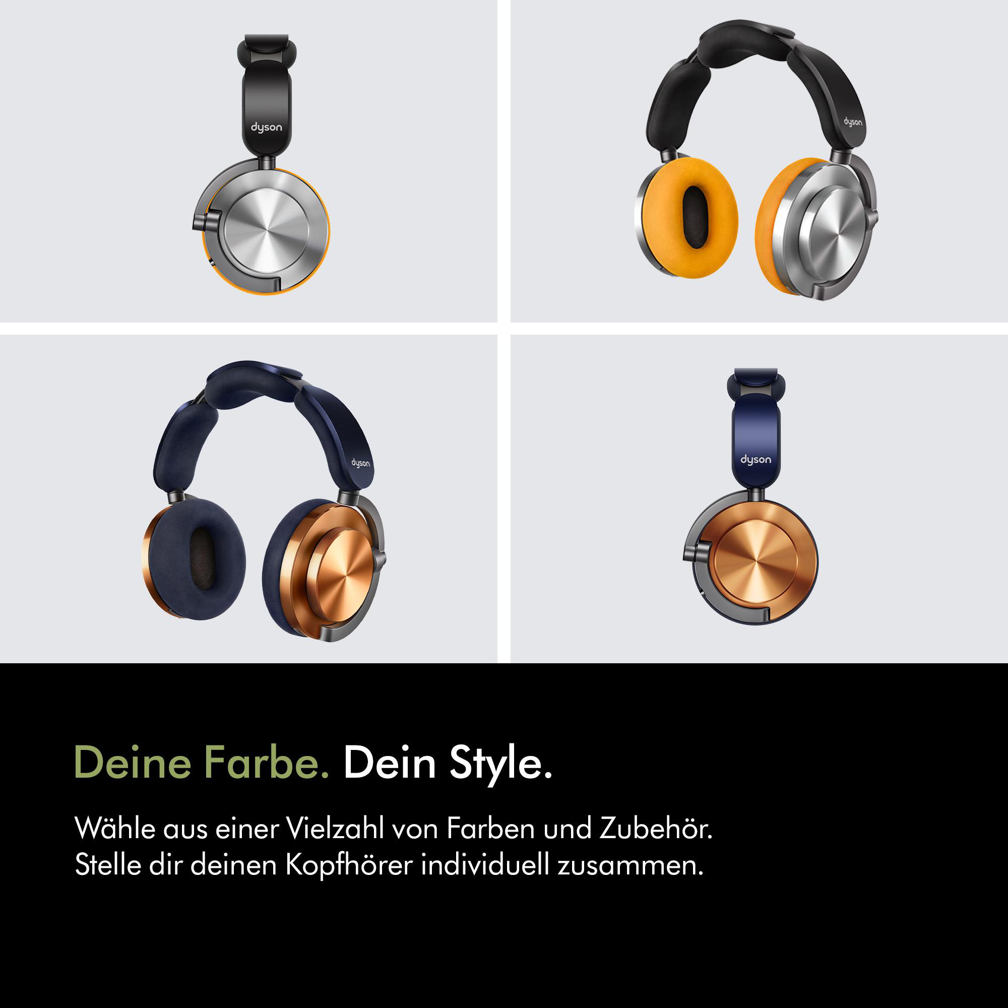 Vier Dyson-Kopfhörer in verschiedenen Farben. Text: Deine Farbe. Dein Stil. Wähle aus vielen Farben.