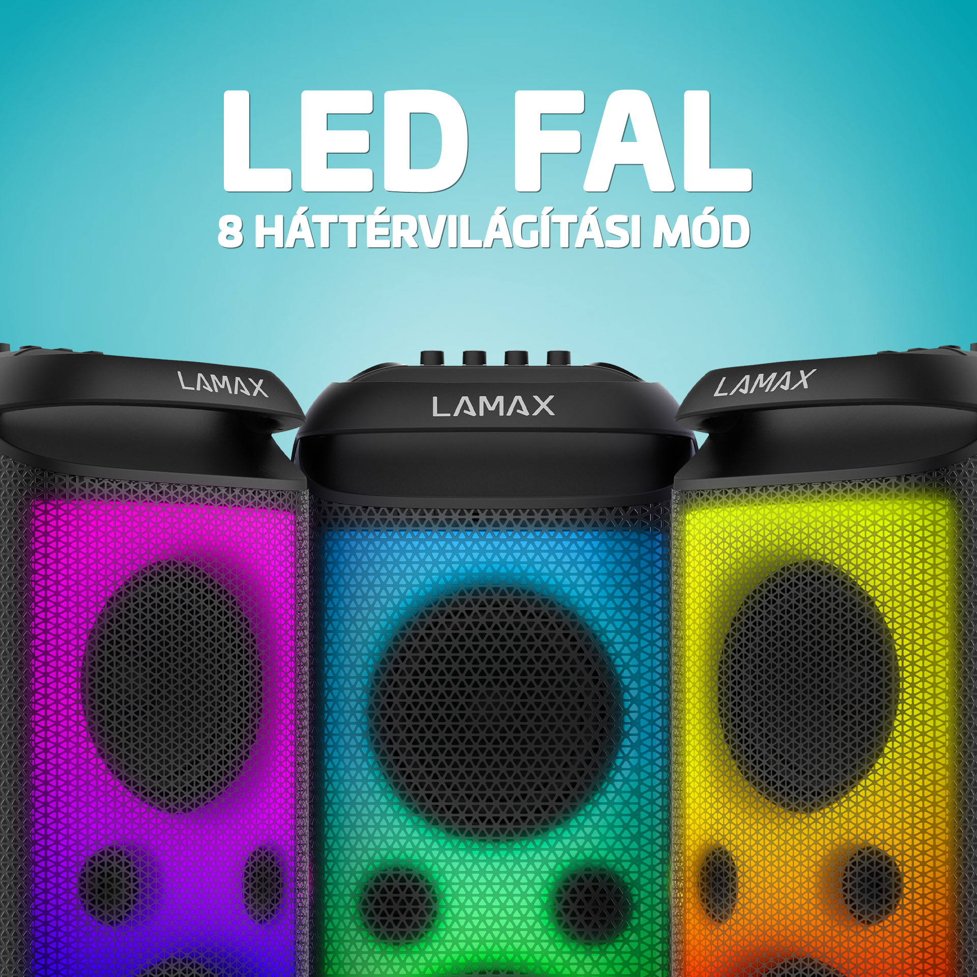 Három hangszóró különböző színű fényekkel. Szöveg: LED fal, 8 mód.